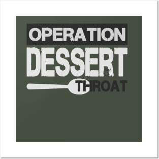 operation dessert  operation desert storm Posters and Art